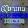 Corona Premier On Draft Neon Sign Neon Light