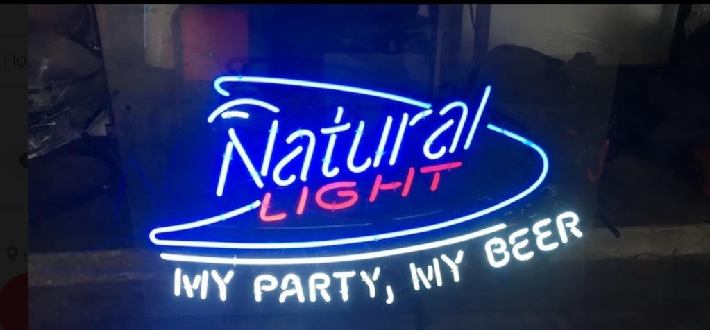 Natural Light My Party My Beer Neon Sign Neon Light
